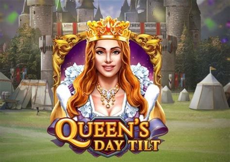 queens day tilt kostenlos spielen